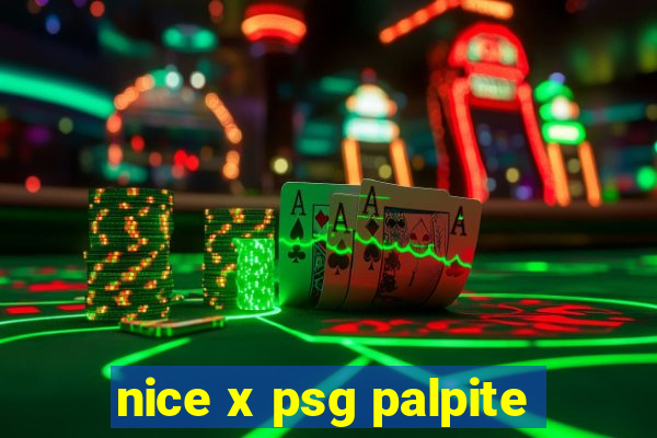 nice x psg palpite